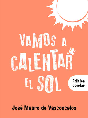 cover image of Vamos a calentar el sol